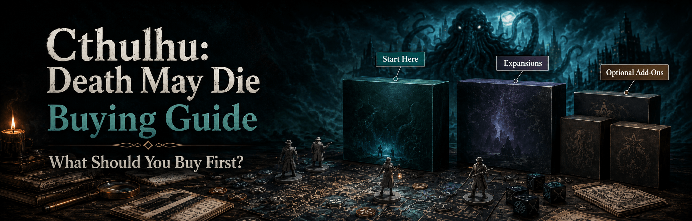 Cthulhu Death May Die buying guide showing starting cores, expansions and optional add-ons on a cosmic horror game table
